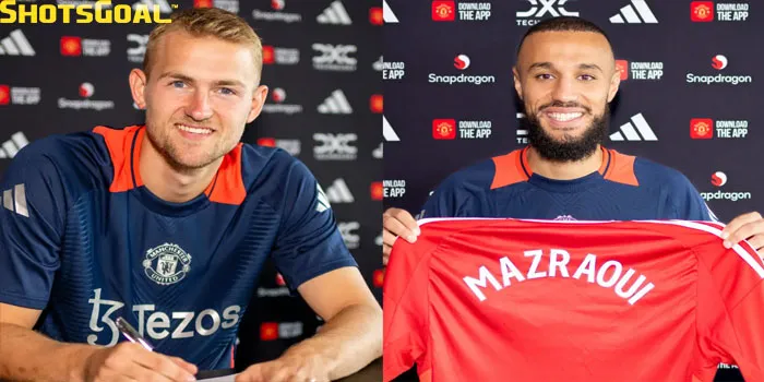 Matthijs De Ligt & Noussair Mazraoui Resmi Pemain Manchester United